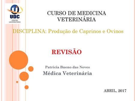 Patrícia Bueno das Neves Médica Veterinária