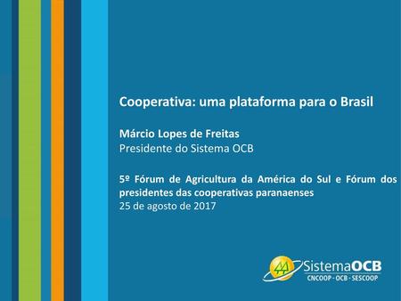 Cooperativa: uma plataforma para o Brasil