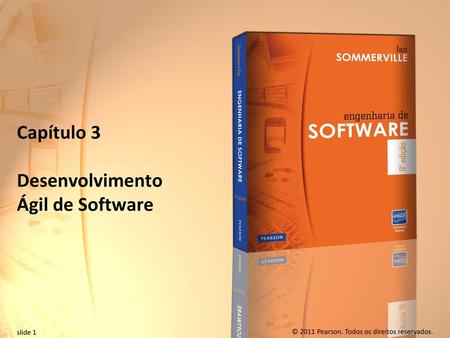 Capítulo 3 Desenvolvimento Ágil de Software