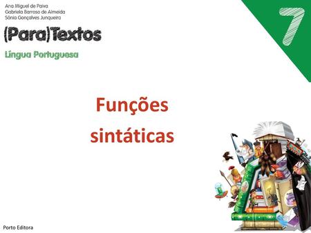 Funções sintáticas Porto Editora.
