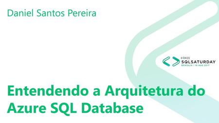 Entendendo a Arquitetura do Azure SQL Database