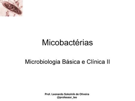 Microbiologia Básica e Clínica II