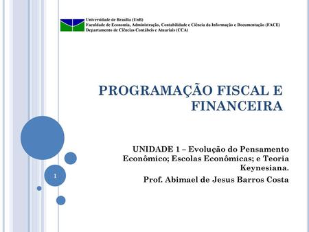 PROGRAMAÇÃO FISCAL E FINANCEIRA