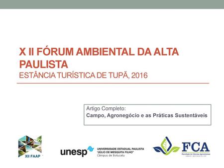 X II Fórum Ambiental da Alta Paulista Estância Turística de Tupã, 2016