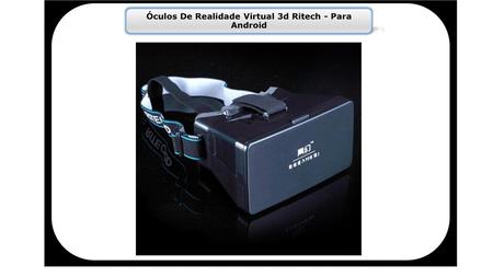 Óculos De Realidade Virtual 3d Ritech - Para Android