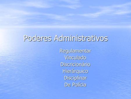 Poderes Administrativos