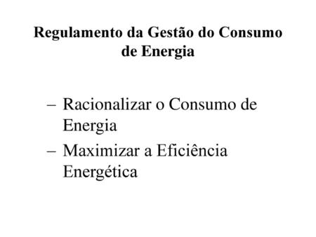 Regulamento da Gestão do Consumo de Energia
