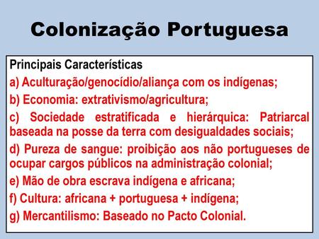 Colonização Portuguesa