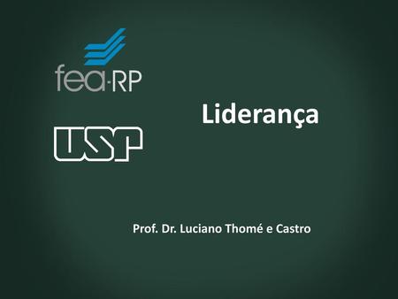 Prof. Dr. Luciano Thomé e Castro