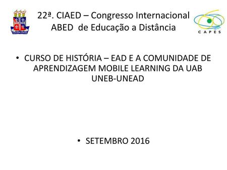 22ª. CIAED – Congresso Internacional ABED de Educação a Distância