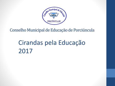 Conselho Municipal de Educação de Porciúncula