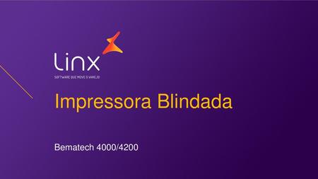 Impressora Blindada Bematech 4000/4200.