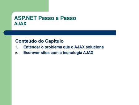 ASP.NET Passo a Passo AJAX