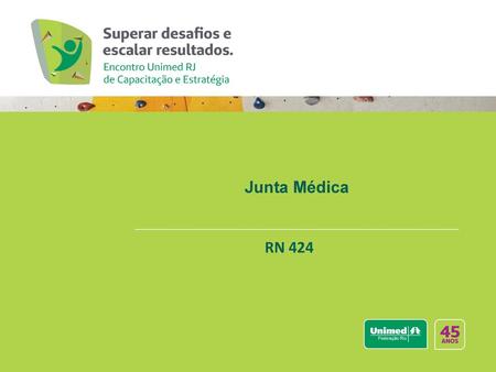 Junta Médica RN 424.
