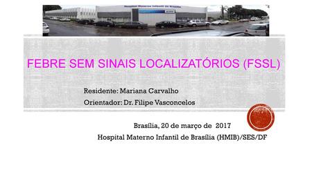Hospital Materno Infantil de Brasília (HMIB)/SES/DF