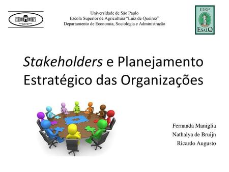 Stakeholders e Planejamento Estratégico das Organizações