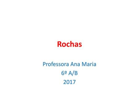 Professora Ana Maria 6º A/B 2017