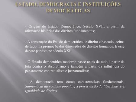 Estado, democracia e instituições democráticas