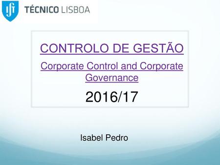 Corporate Control and Corporate Governance