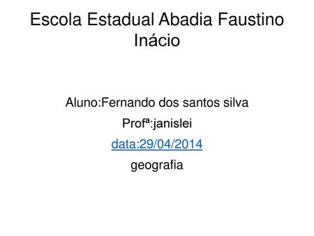 Escola Estadual Abadia Faustino Inácio