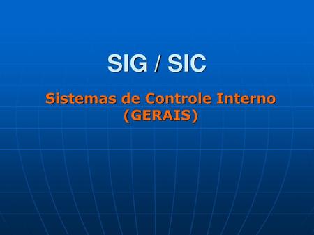 Sistemas de Controle Interno (GERAIS)