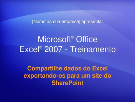 Microsoft® Office Excel® Treinamento