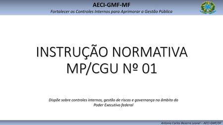 INSTRUÇÃO NORMATIVA MP/CGU Nº 01