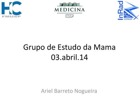 Grupo de Estudo da Mama 03.abril.14