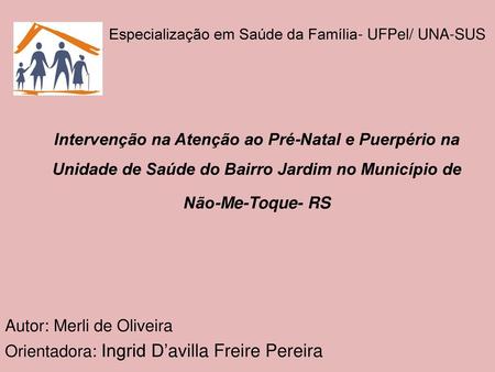 Especialização em Saúde da Família- UFPel/ UNA-SUS