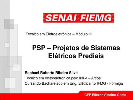 PSP – Projetos de Sistemas Elétricos Prediais