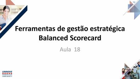 Ferramentas de gestão estratégica Balanced Scorecard
