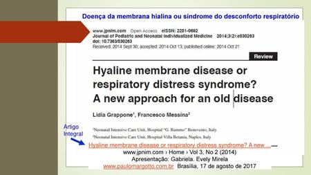 Doença da membrana hialina ou síndrome do desconforto respiratório