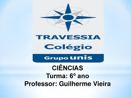 Professor: Guilherme Vieira