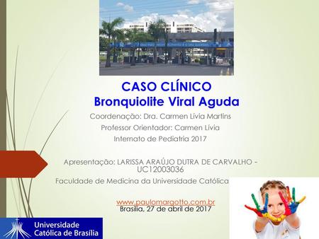 CASO CLÍNICO Bronquiolite Viral Aguda