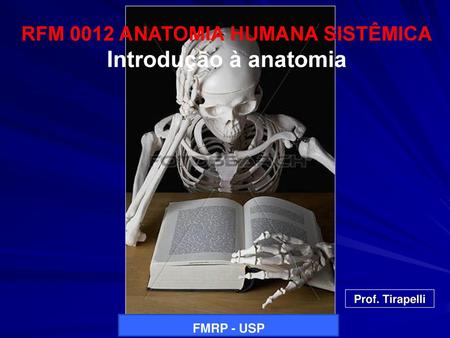 RFM 0012 ANATOMIA HUMANA SISTÊMICA