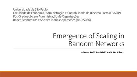 Emergence of Scaling in Random Networks