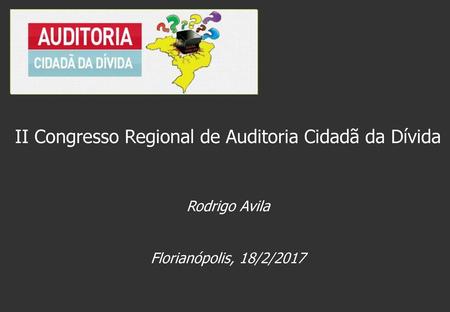 II Congresso Regional de Auditoria Cidadã da Dívida