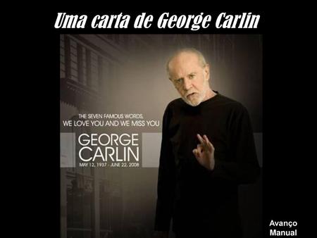 Uma carta de George Carlin