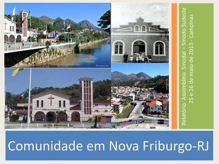 Comunidade em Nova Friburgo-RJ