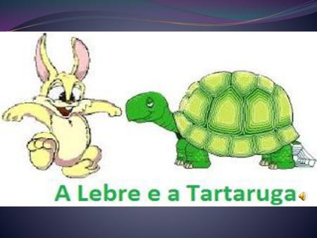 Fábula - A Lebre e a Tartaruga - Desenho Livre - Atividade