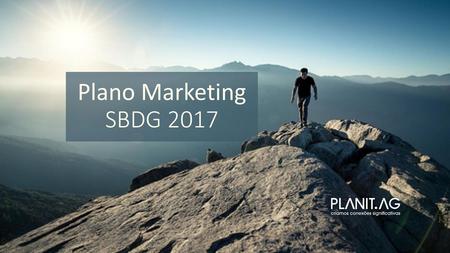 Plano Marketing SBDG 2017.