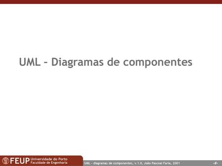 UML – Diagramas de componentes