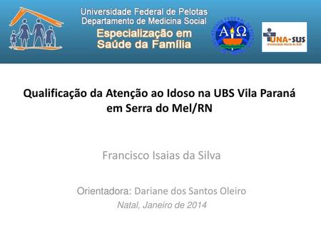 Qualificação da Atenção ao Idoso na UBS Vila Paraná em Serra do Mel/RN