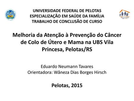 Pelotas, 2015 Eduardo Neumann Tavares