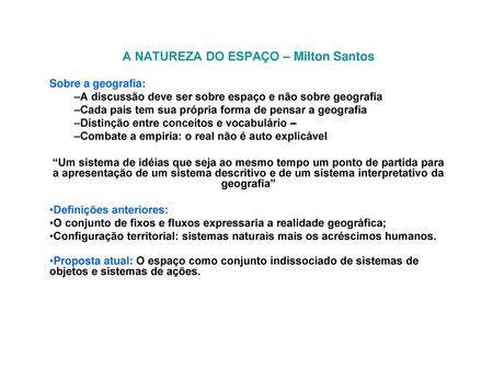 A NATUREZA DO ESPAÇO – Milton Santos