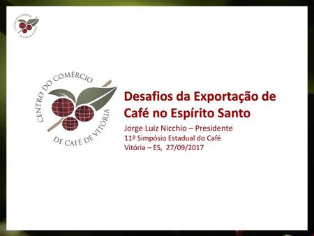 Desafios da Exportação de Café no Espírito Santo