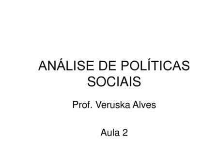 ANÁLISE DE POLÍTICAS SOCIAIS