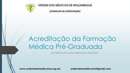 Acreditação da Formação Médica Pré-Graduada