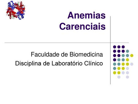Faculdade de Biomedicina Disciplina de Laboratório Clínico