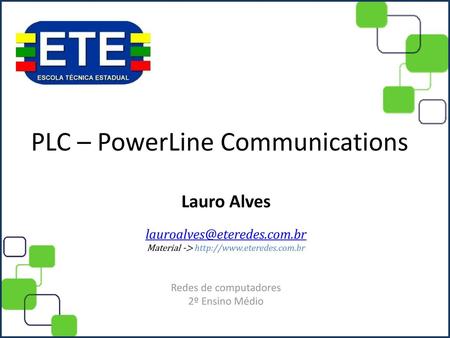 PLC – PowerLine Communications